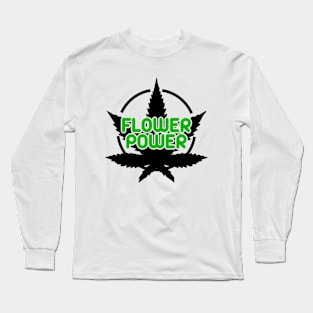 Flower Power Pot Leaf Logo Long Sleeve T-Shirt